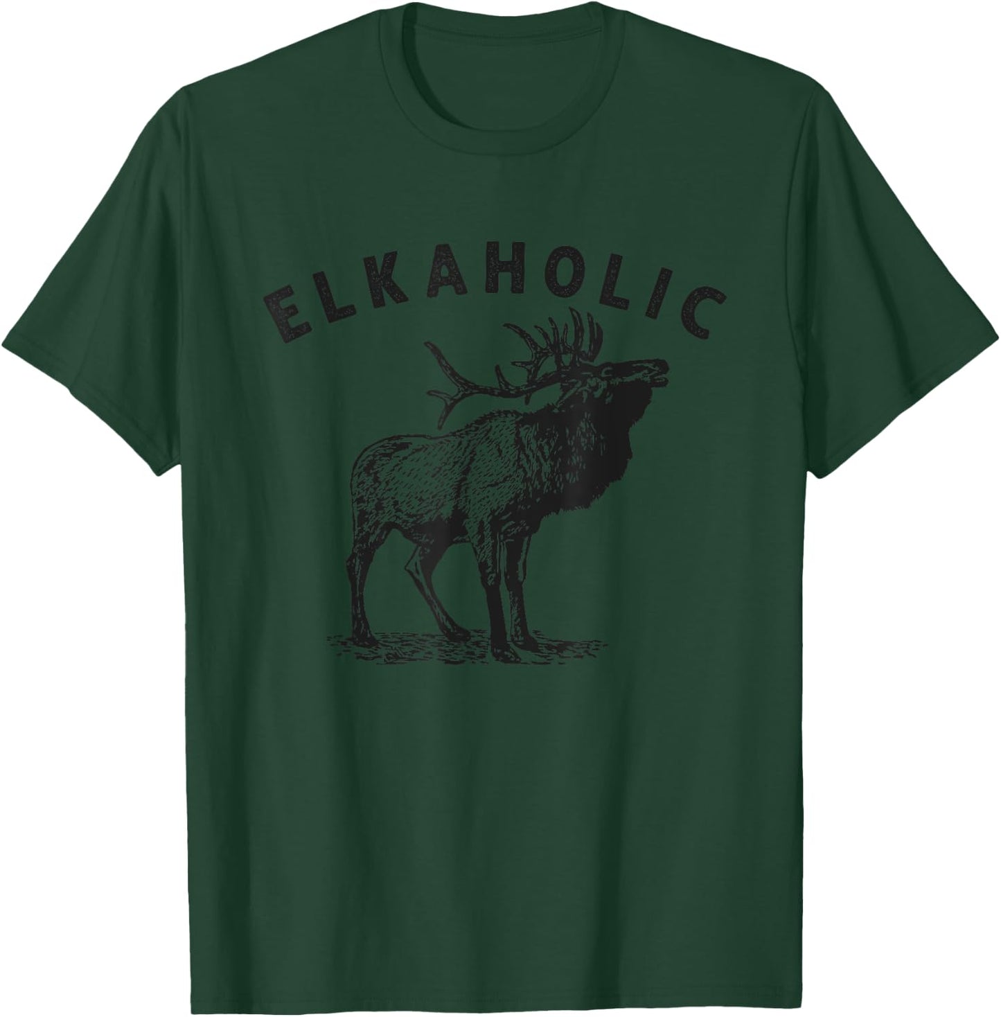 Elkaholic Elk Hunting Hunter T-Shirt - T-Shirt | Forest