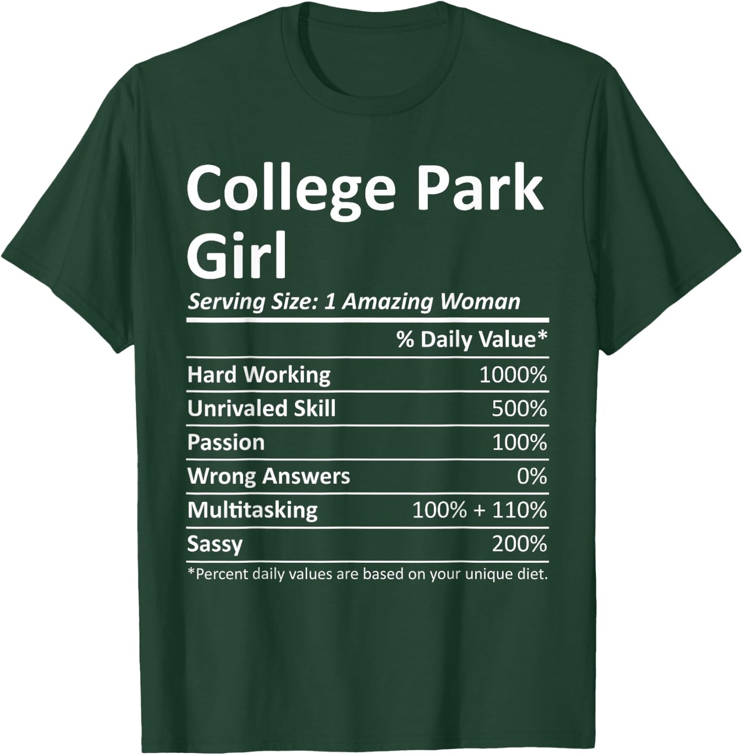 COLLEGE PARK GIRL GA GEORGIA Funny City Home Roots USA Gift T-Shirt - T-Shirt | Forest