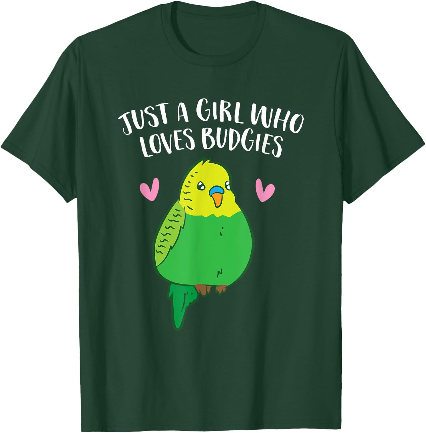 Just a Girl Who Loves Budgies Cute Birds Love Budgie T-Shirt - T-Shirt | Forest