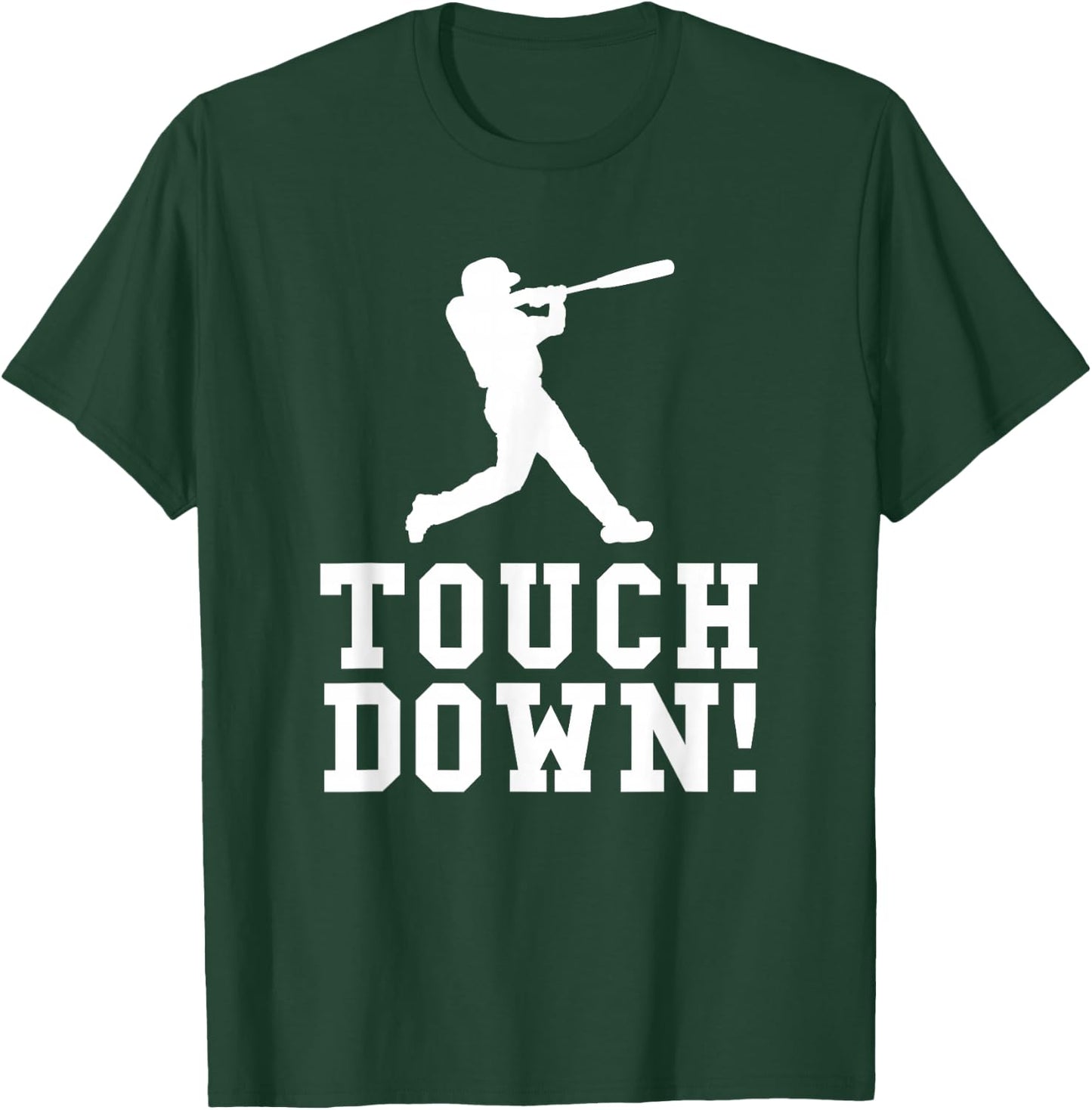 Funny Touchdown Baseball Football Sports Gift T-Shirt - T-Shirt | Forest