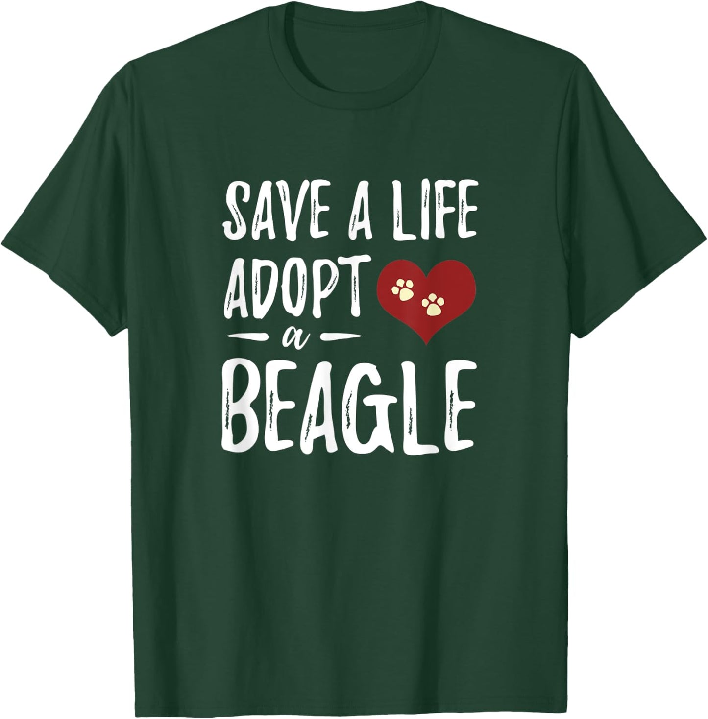 Save a Life Adopt a Beagle for Rescue Dog Mom Women T-Shirt - T-Shirt | Forest