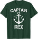 CAPTAIN REX Funny Birthday Personalized Name Boat Gift T-Shirt - T-Shirt | Forest