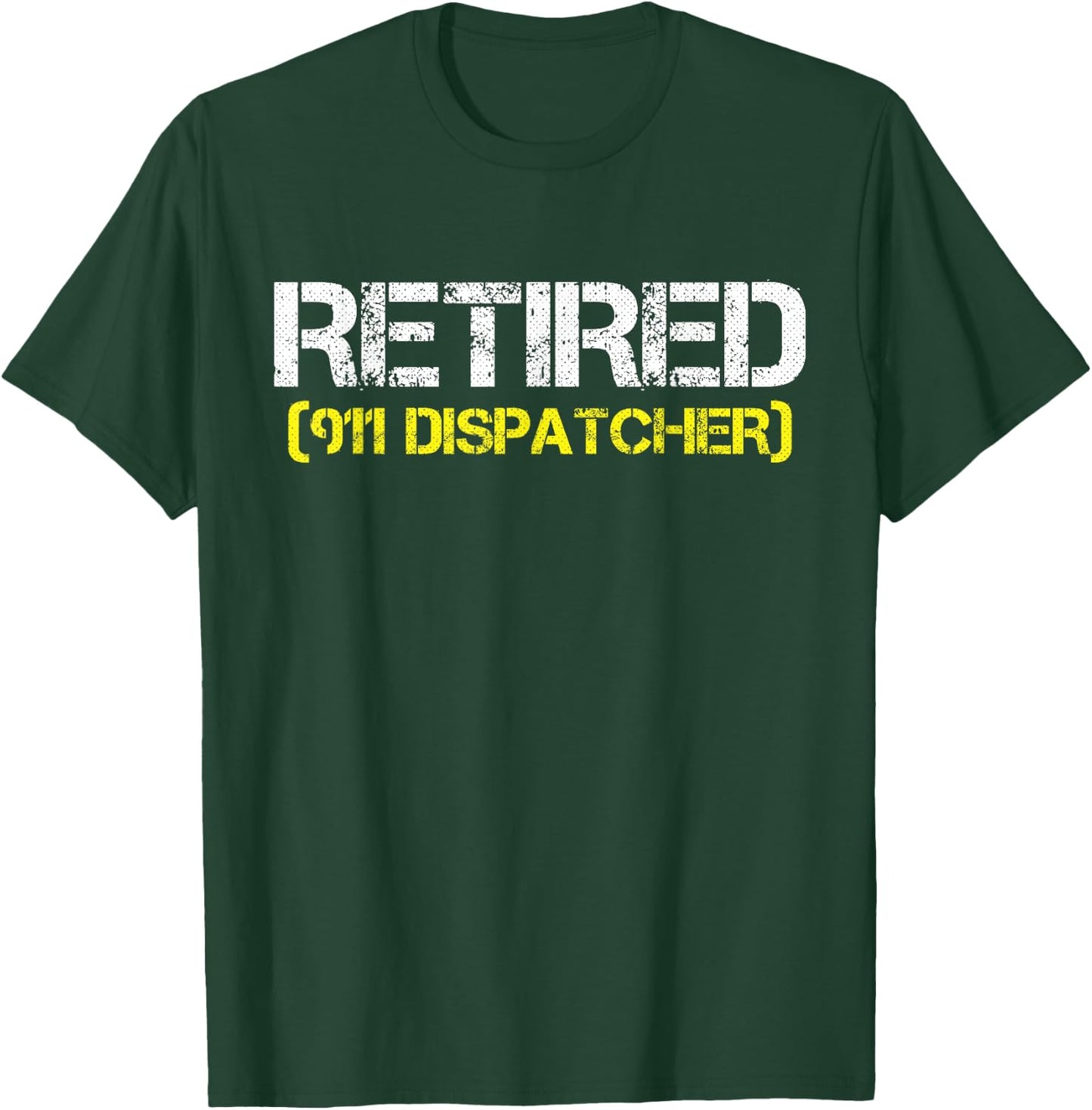 Retired 911 Dispatcher Dispatch Operator Thin Gold Line T-Shirt - T-Shirt | Forest