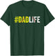 Dad Life Softball Daddy Baseball Sports Lover Father's Day T-Shirt - T-Shirt | Forest