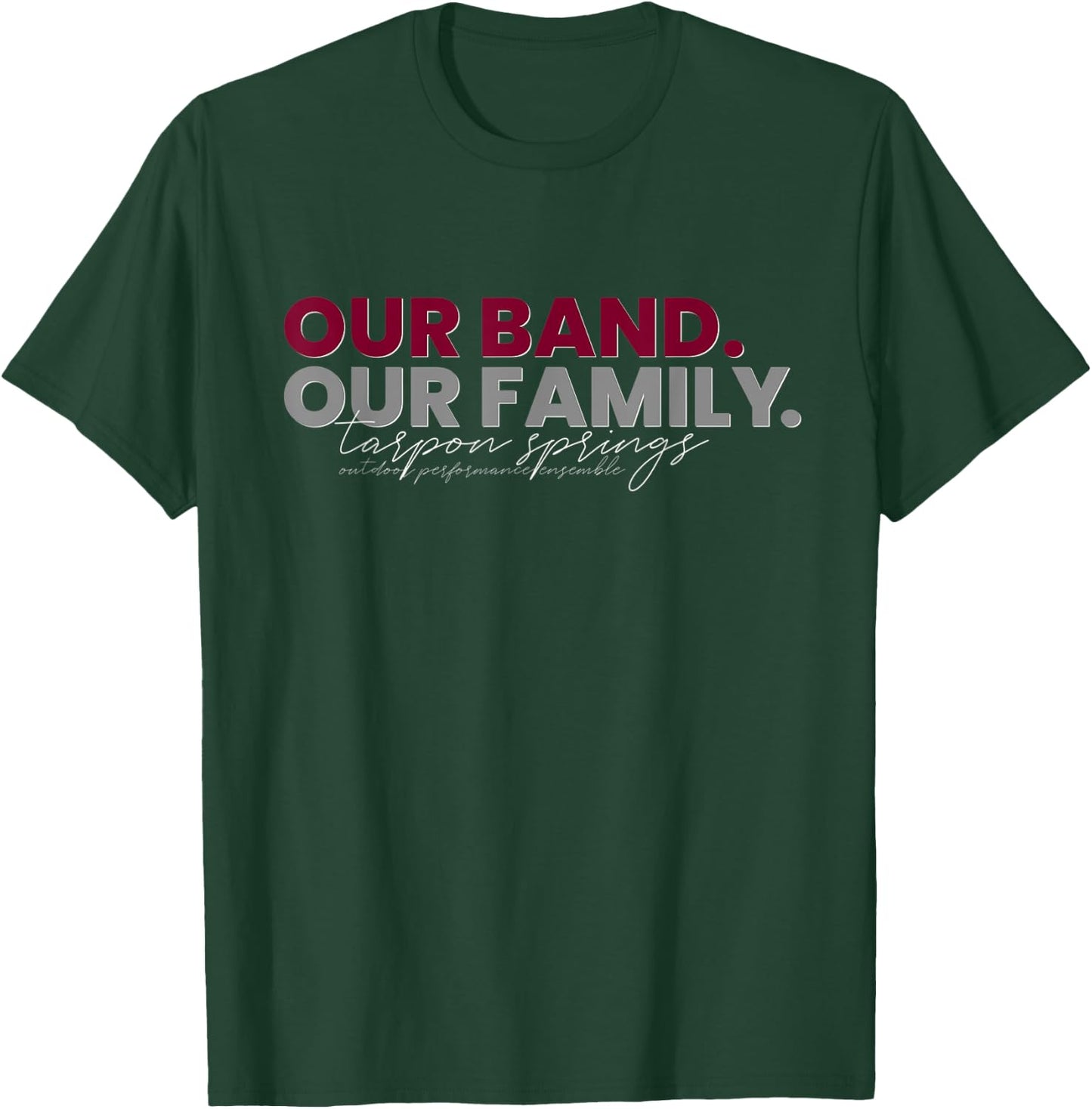 Unique Tarpon Springs Marching Band T-Shirt - T-Shirt | Forest