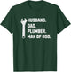 Plumber Husband Dad Man God Christian Men Guys Jesus Faith T-Shirt - T-Shirt | Forest