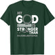 My God Is Stronger Than Glioblastoma Awareness Ribbon T-Shirt - T-Shirt | Forest