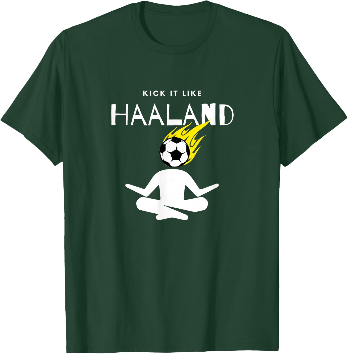 Kick it like HAALAND T-Shirt - T-Shirt | Forest