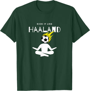 Kick it like HAALAND T-Shirt - T-Shirt | Forest