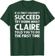 Custom Girl Mom Wife Women Aunt Name Gifts CLAIRE Name Personalized Birthday Funny Christmas Joke T-Shirt - T-Shirt | Forest