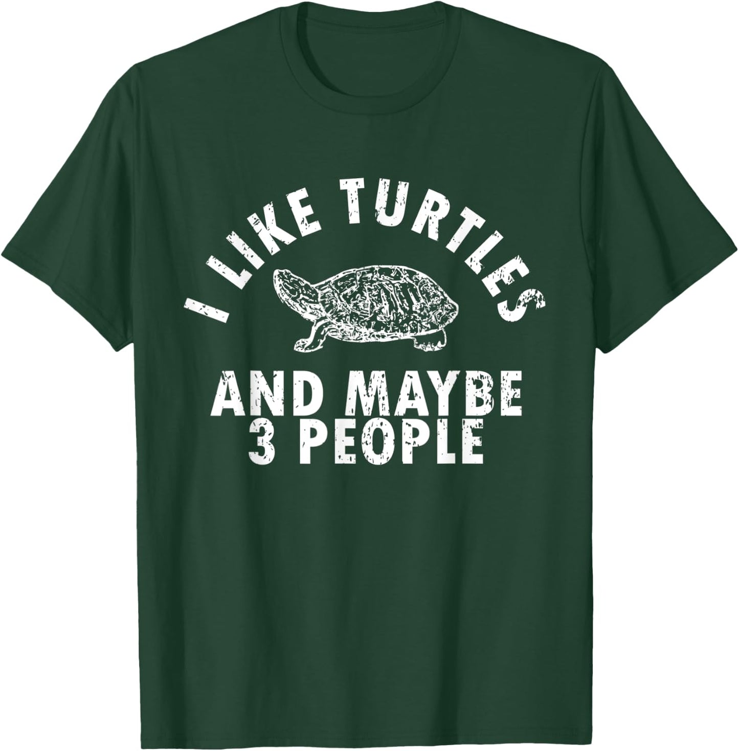 I Like Turtles Funny Gift Turtle Owner Pet Animal Friend T-Shirt - T-Shirt | Forest
