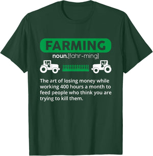 Farming Definition Noun - Funny Farmer T-Shirt - T-Shirt | Forest