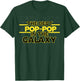 Best Pop-Pop in the Galaxy Birthday Gift Pop Pop T-Shirt - T-Shirt | Forest