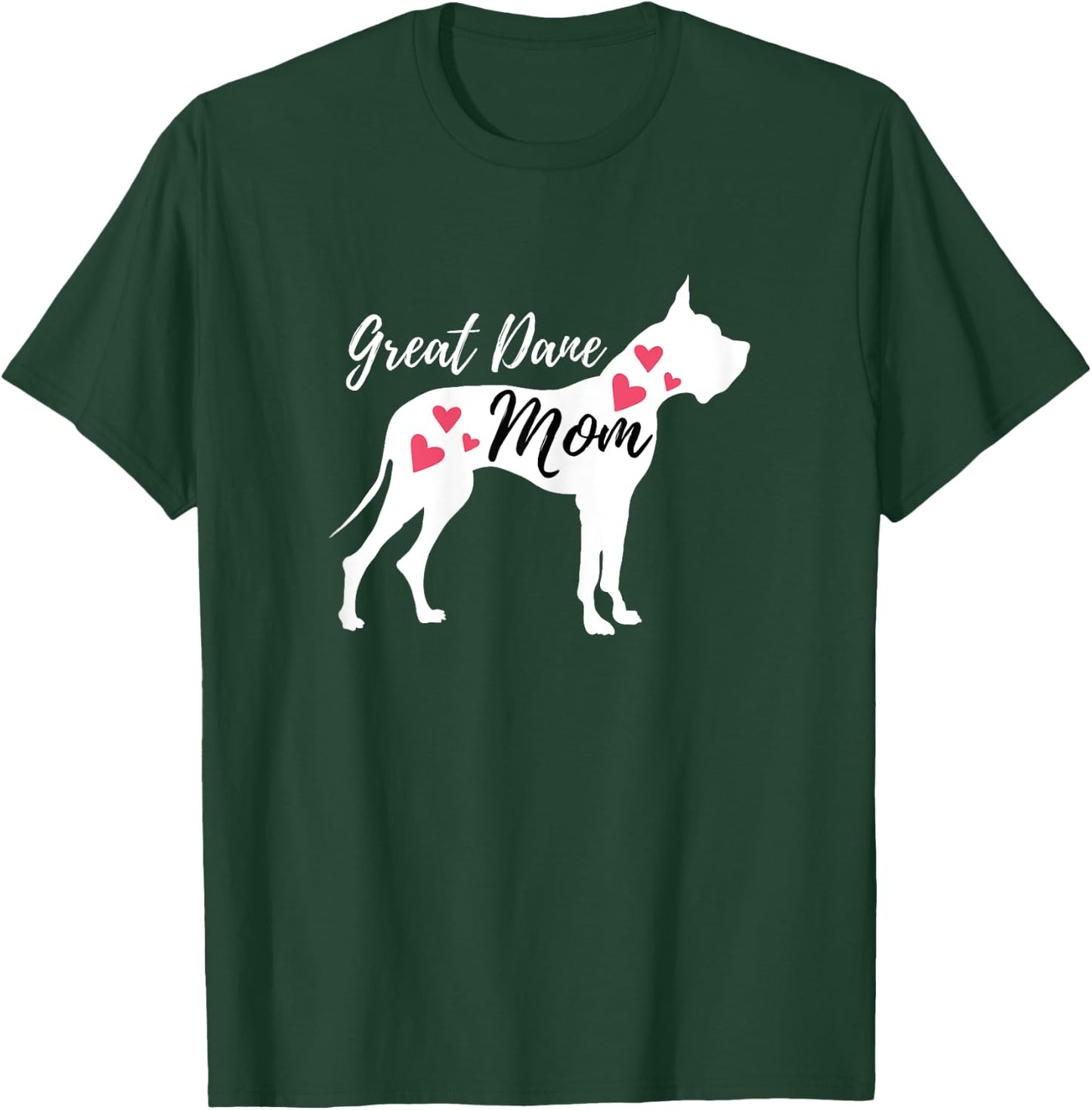 Great Dane Mom - German Mastiff Deutsche Dogge Dog Owner T-Shirt - T-Shirt | Forest