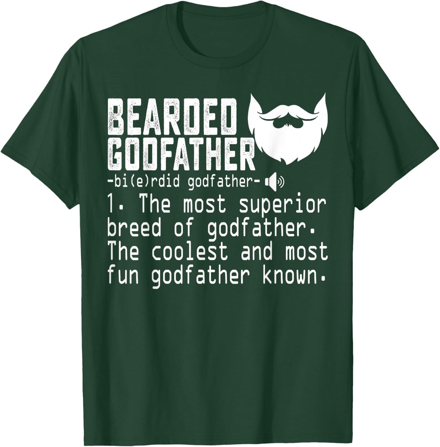 Bearded Godfather Definition Funny Father Grandpa Uncle Gift T-Shirt - T-Shirt | Forest