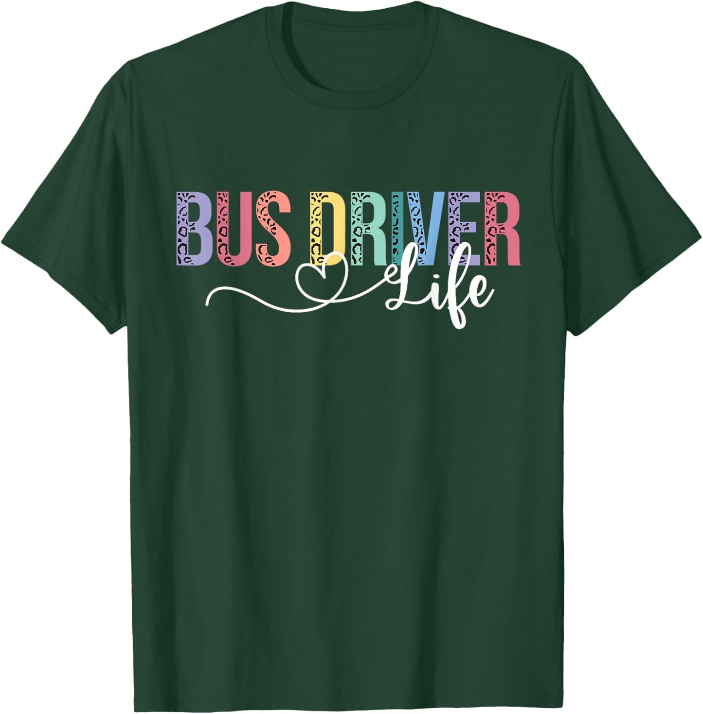 Cute Bus Driver Life Leopard Print Back To School Gift Women T-Shirt - T-Shirt | Forest
