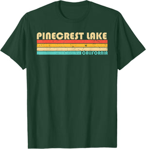 PINECREST LAKE CALIFORNIA Funny Fishing Camping Summer Men Women Kids T-Shirt - T-Shirt | Forest