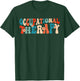 Occupational Therapy -OT Therapist OT Month Groovy Retro T-Shirt - T-Shirt | Forest