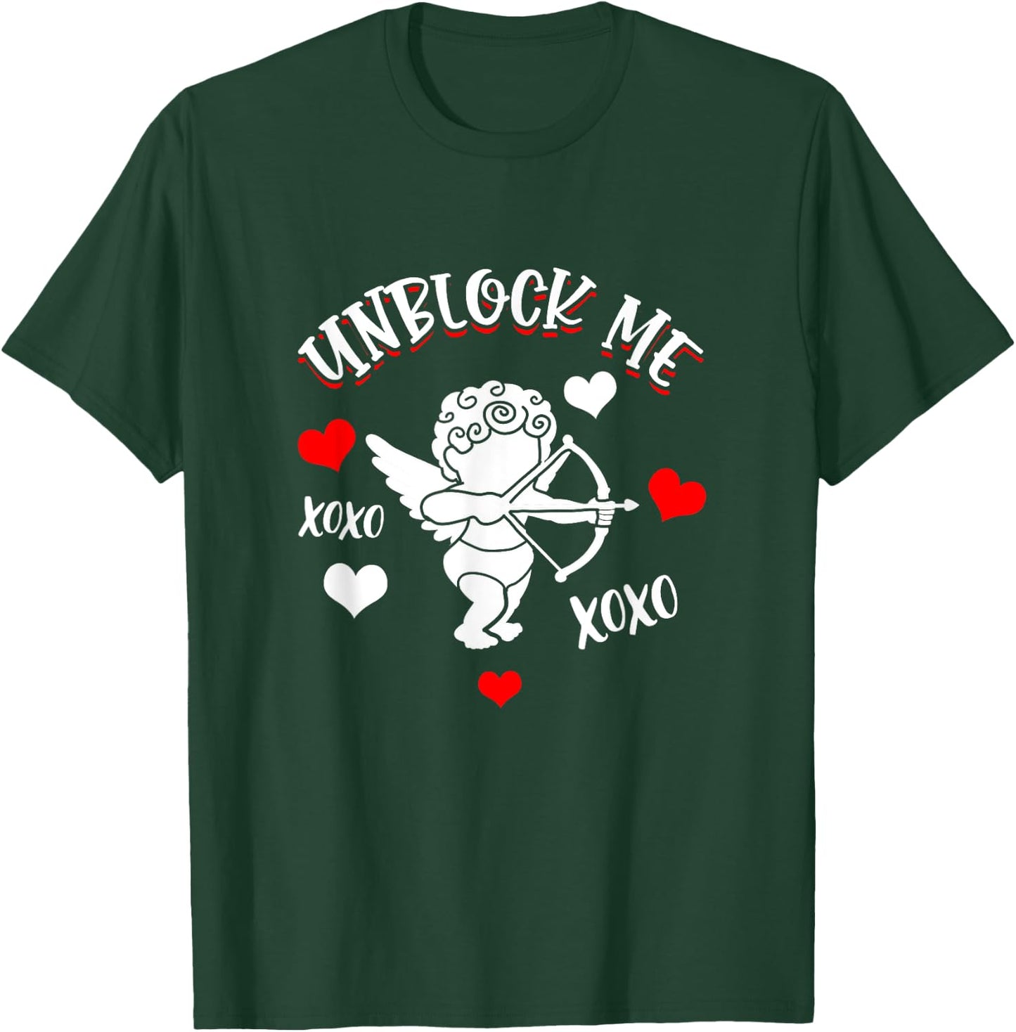 FUNNY VALENTINE'S DAY Anti Valentine's Day Unblock Me T-Shirt - T-Shirt | Forest