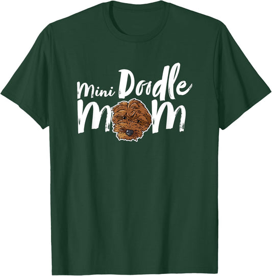 Mini Doodle Mom Dog Cute Girly Dog Mama Goldendoodle Breed T-Shirt - T-Shirt | Forest