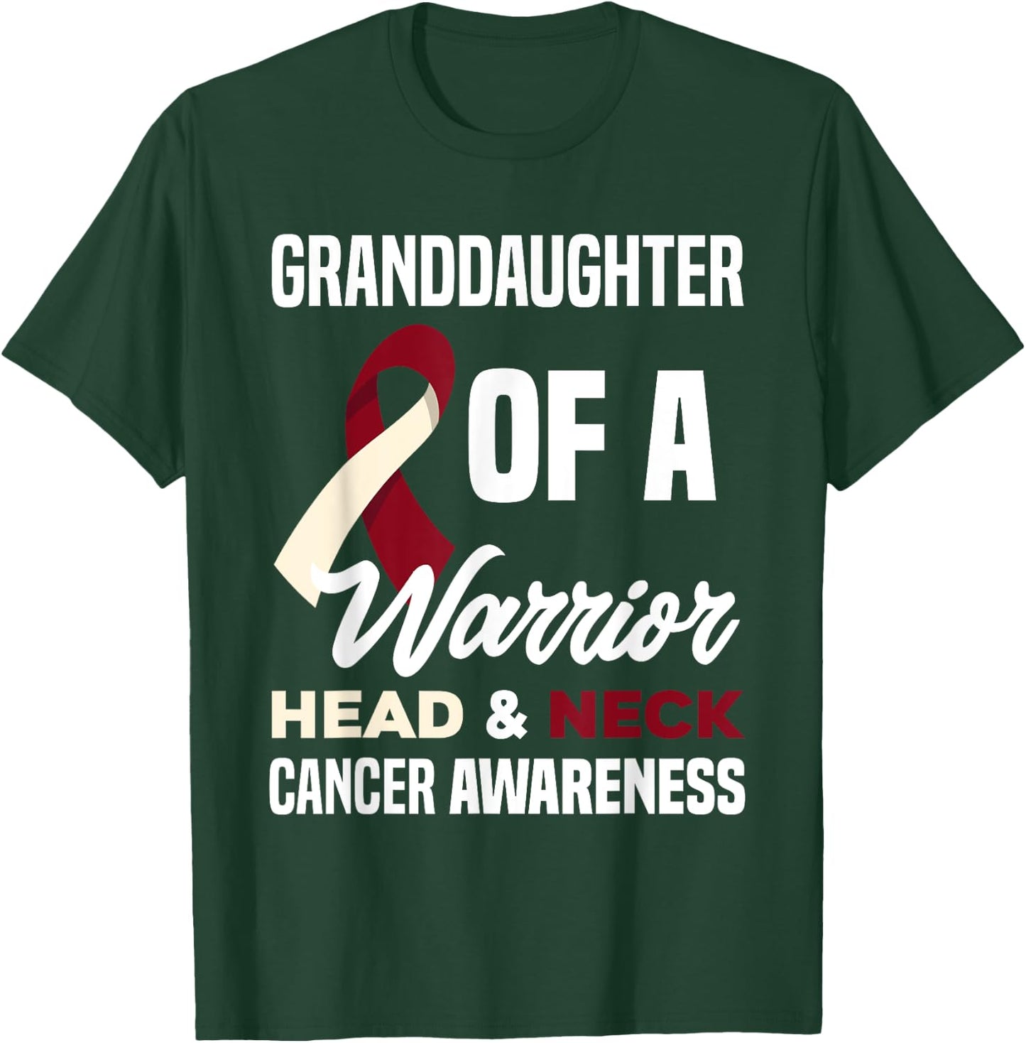 Proud Granddaughter Of A Warrior Head Neck Cancer Awareness T-Shirt - T-Shirt | Forest