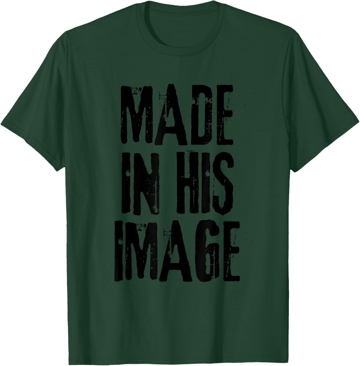 In His Image Made Christian T-Shirt - T-Shirt | Forest