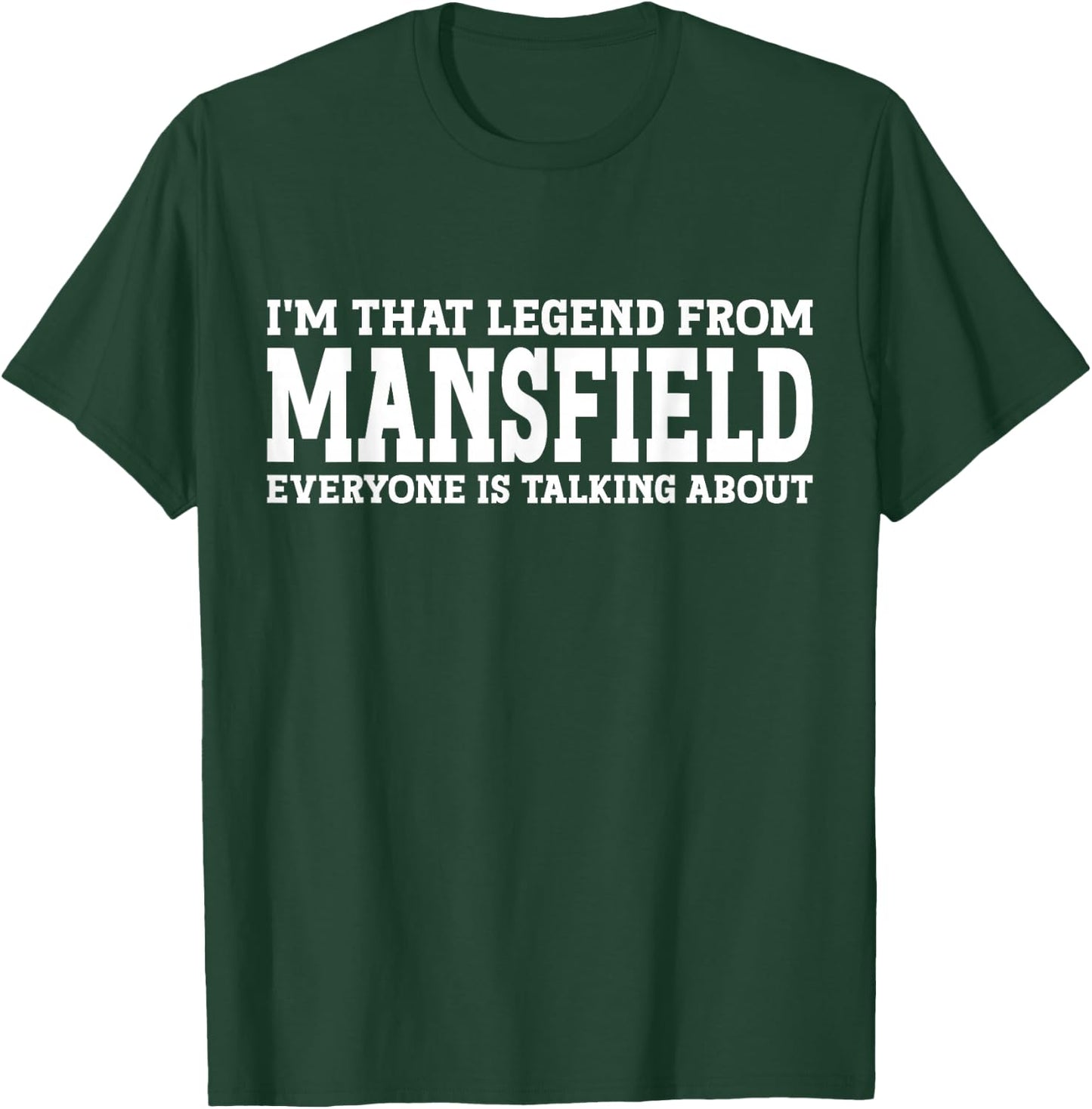 Mansfield Hometown OH Ohio Home Roots Funny City Mansfield T-Shirt - T-Shirt | Forest