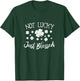 Lucky and Blessed Not Lucky Just Blessed St Patrick's Women T-Shirt - T-Shirt | Forest