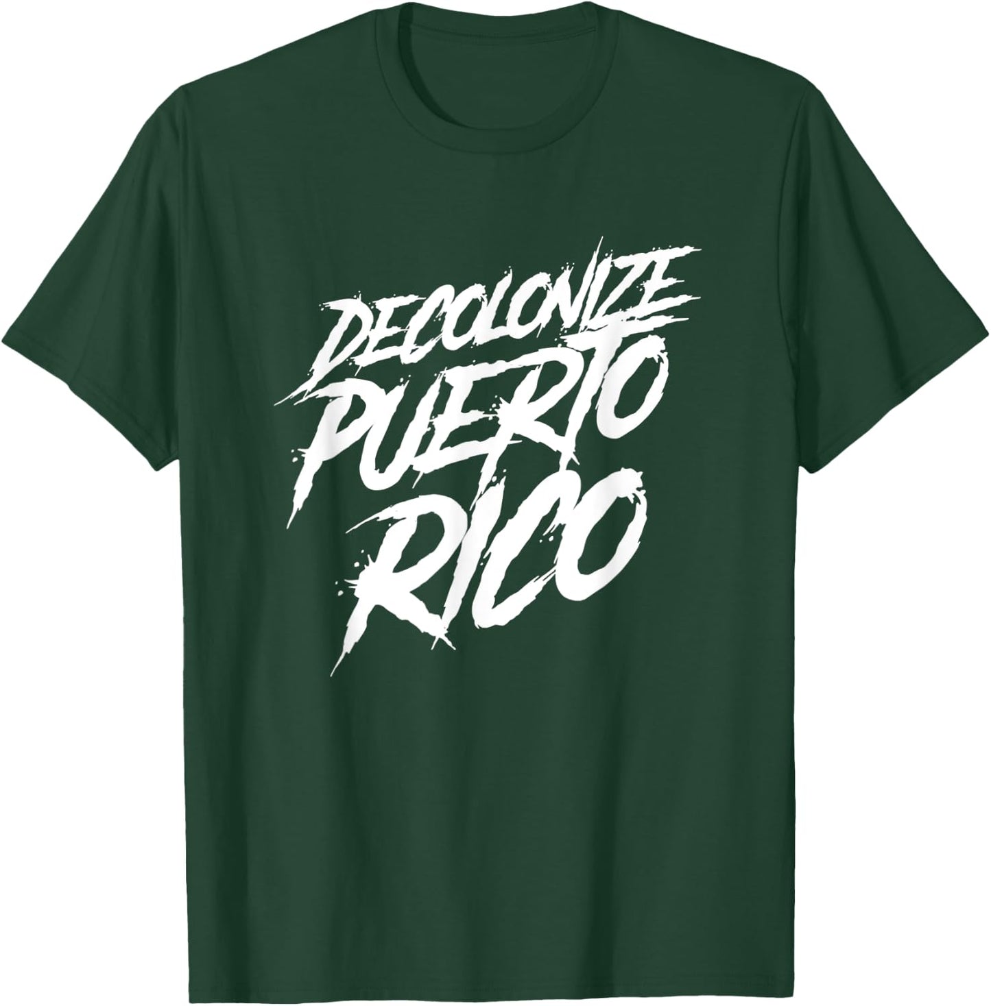 Decolonize Puerto Rico, I love Puerto Rico T-Shirt - T-Shirt | Forest