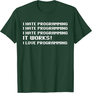 Programmer Coder - Developer Programming Software Engineer T-Shirt - T-Shirt | Forest