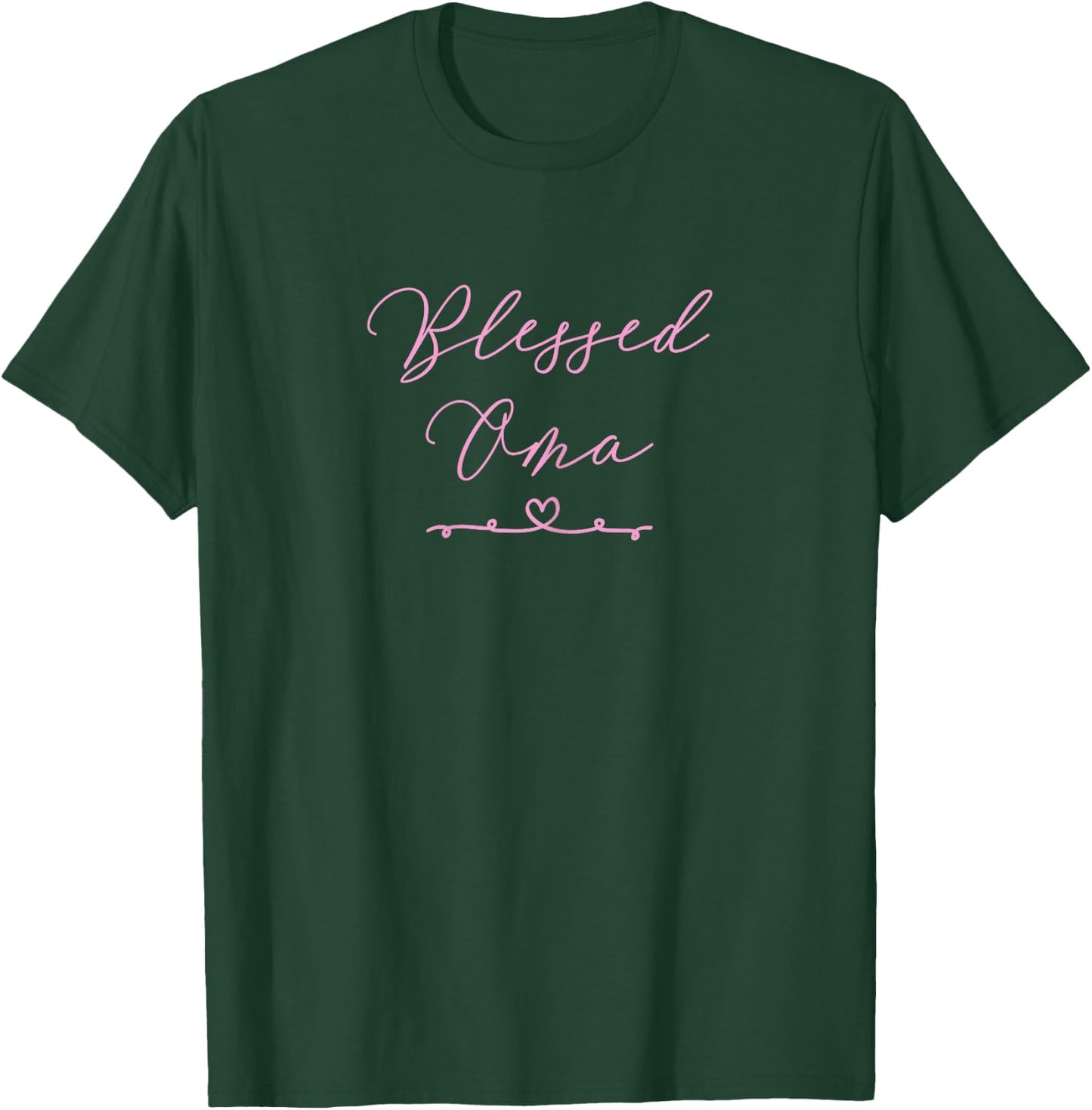 Blessed Oma T-Shirt - T-Shirt | Forest