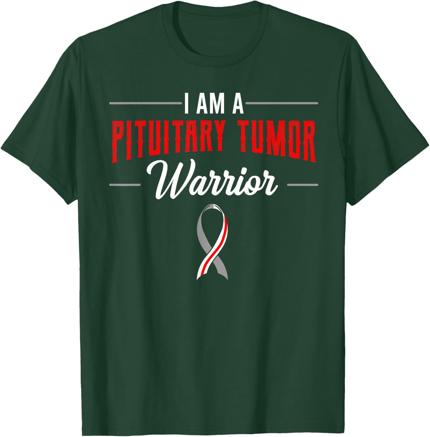 Pituitary Tumor Awareness Adenoma Warriors Advocate Invasive T-Shirt - T-Shirt | Forest