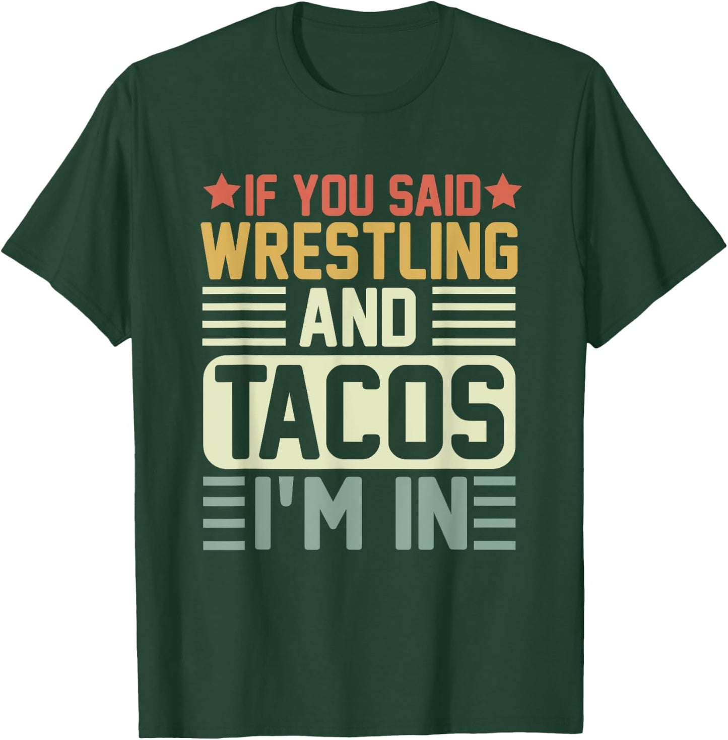 Vintage Funny Wrestling And Tacos Novelty Sports T-Shirt - T-Shirt | Forest
