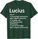 LUCIUS Definition Personalized Name Funny Birthday Gift T-Shirt - T-Shirt | Forest