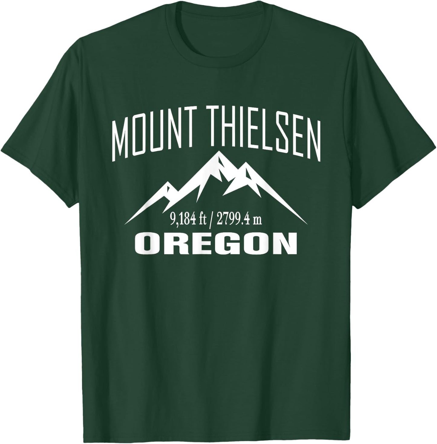 MOUNT THIELSEN OREGON Climbing Summit Club Outdoor Gift T-Shirt - T-Shirt | Forest