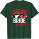 Vegas Bachelorette Party - Married in Vegas - Bride Squad T-Shirt - T-Shirt | Forest