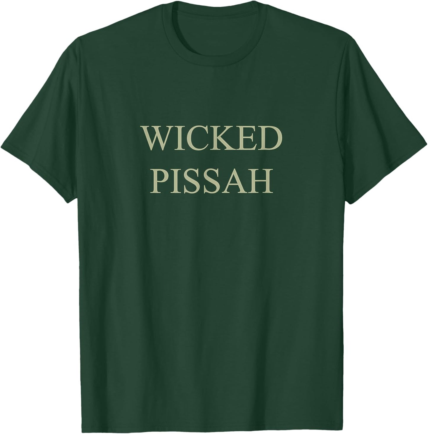 Wicked Pissah Boston T-Shirt - T-Shirt | Forest