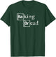 Baking Bread funny food bread baker bread maker bread T-Shirt - T-Shirt | Forest