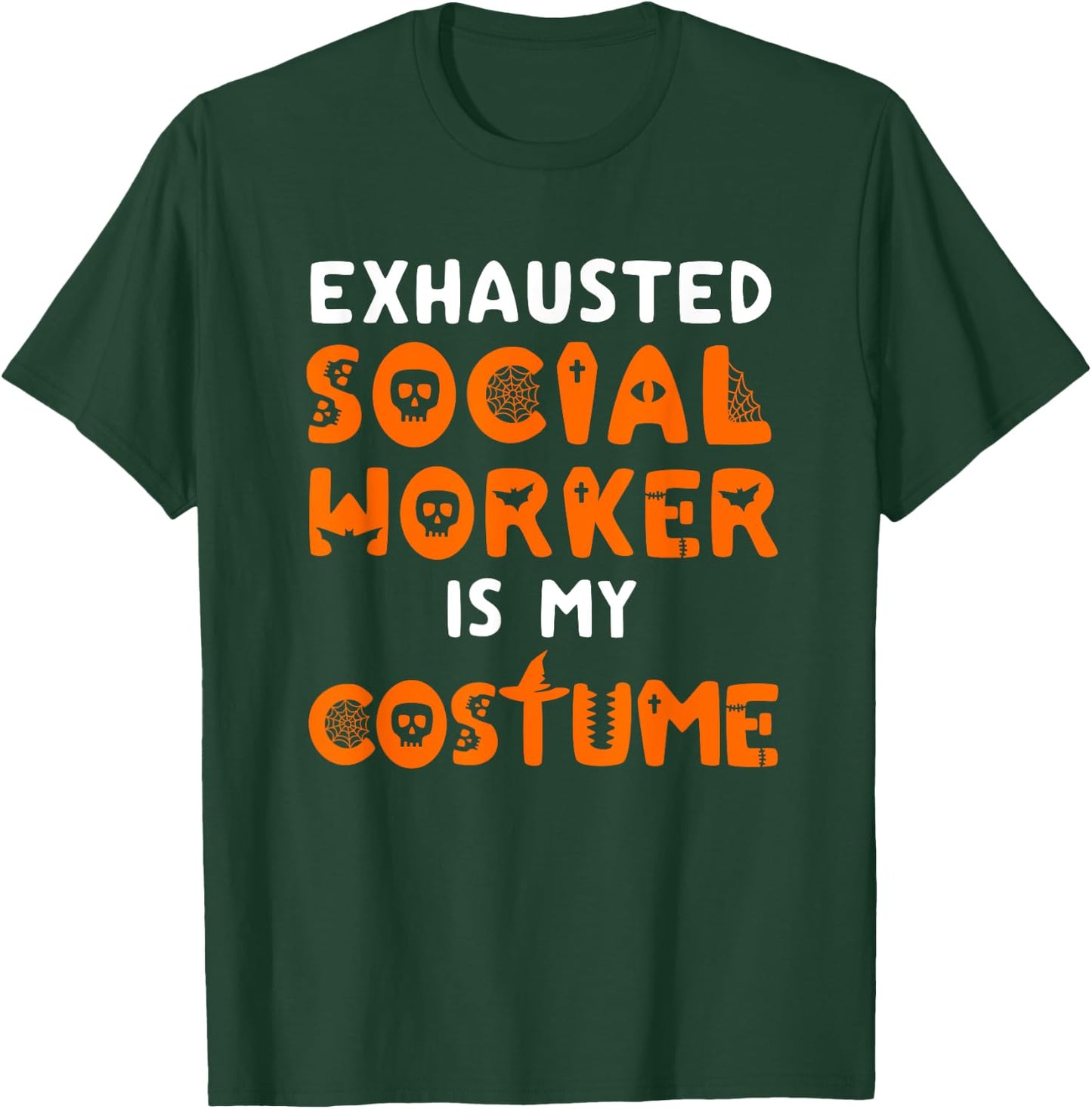 Social Worker Halloween Funny School Social Work Counselor T-Shirt - T-Shirt | Forest