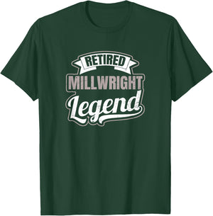 Millwright Design Legend Retired Gift T-Shirt - T-Shirt | Forest