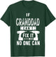 If Granddad Can't Fix It No One Can Grandpa T-Shirt - T-Shirt | Forest