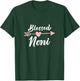Blessed Noni Arrow Heart Love Grandma Cute Funny T-Shirt - T-Shirt | Forest