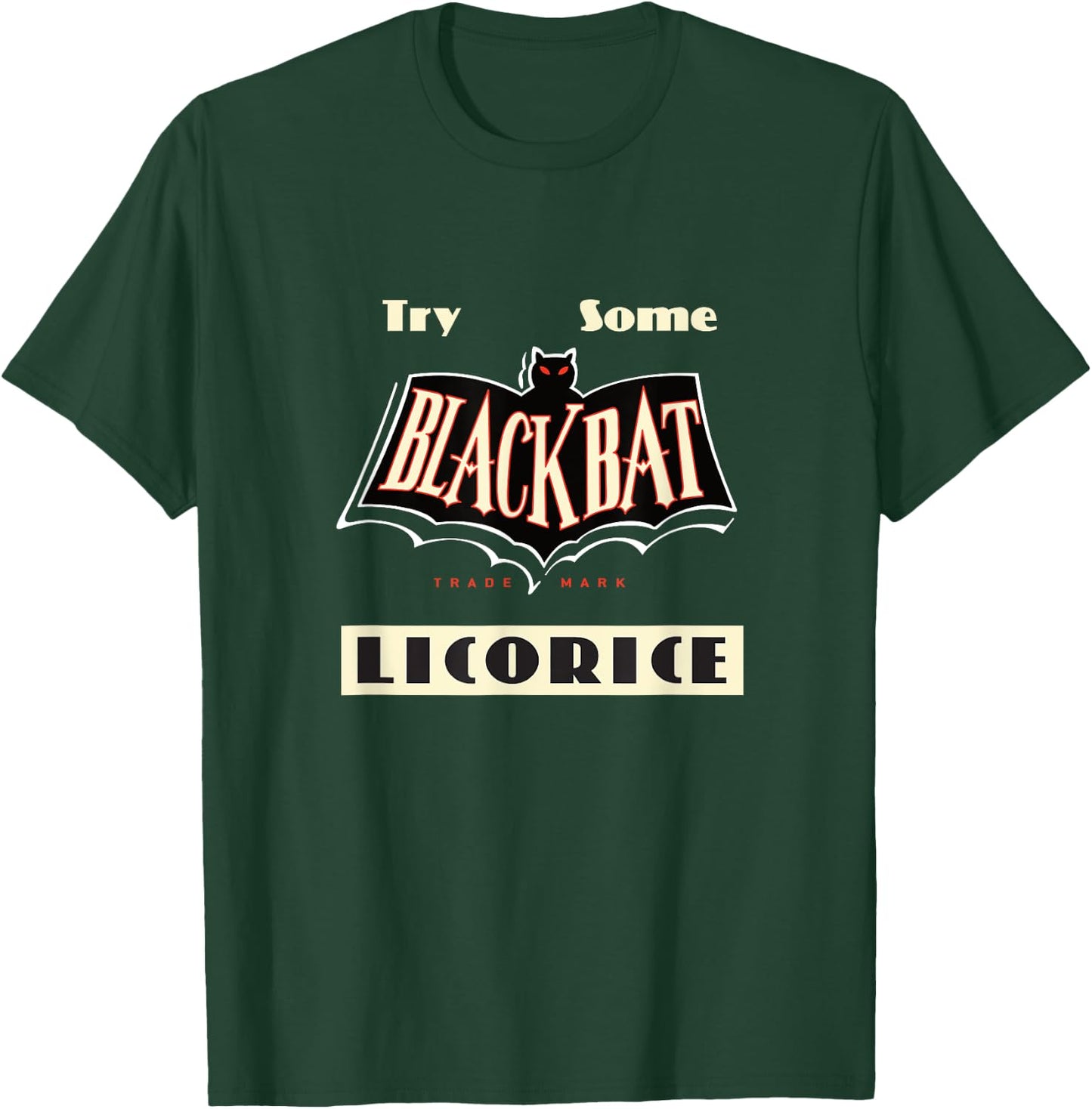 BLACK BAT LICORICE® (Copyright 2020 FITO) T-Shirt - T-Shirt | Forest