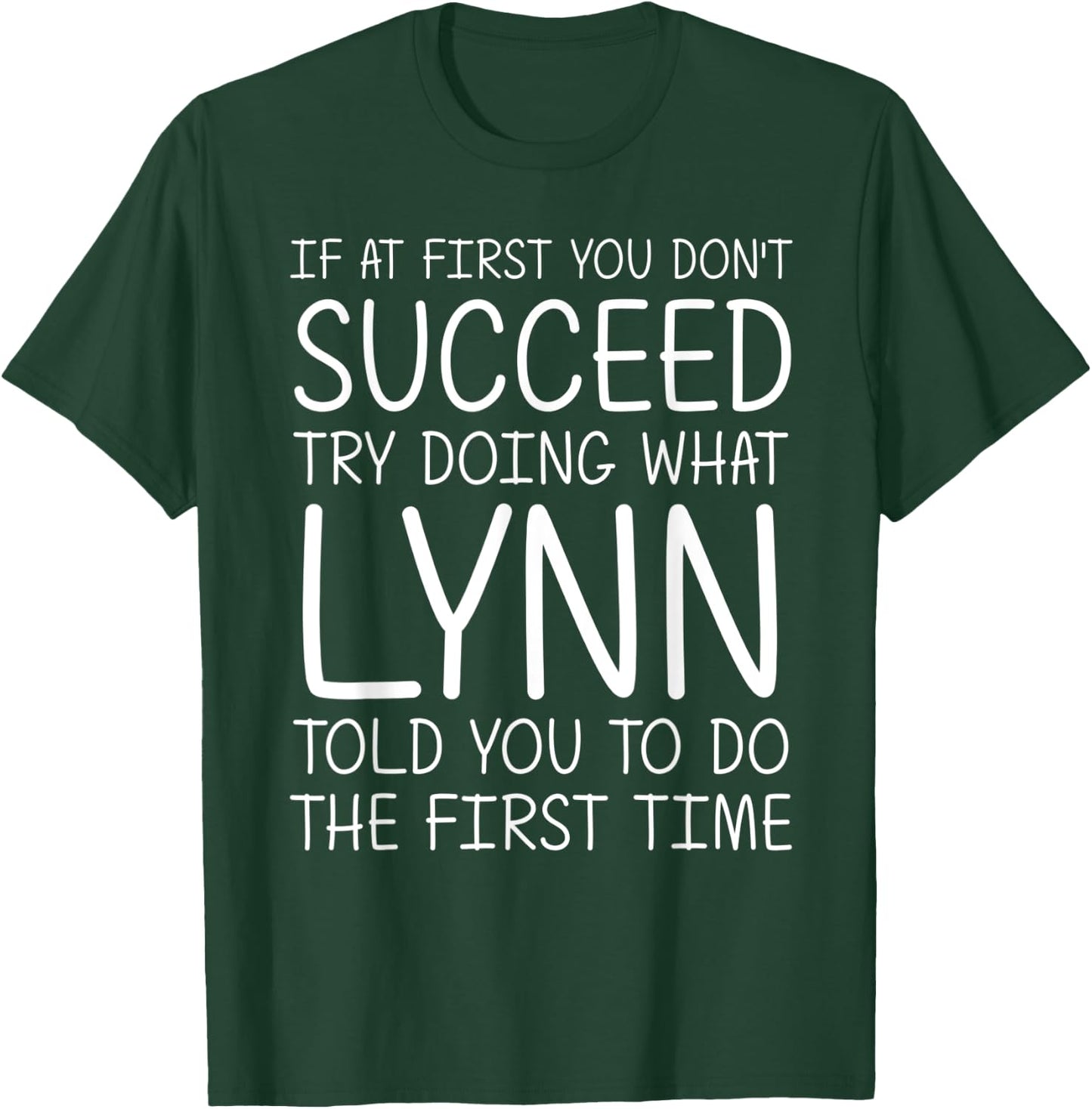 LYNN Gift Name Personalized Birthday Funny Christmas Joke T-Shirt - T-Shirt | Forest