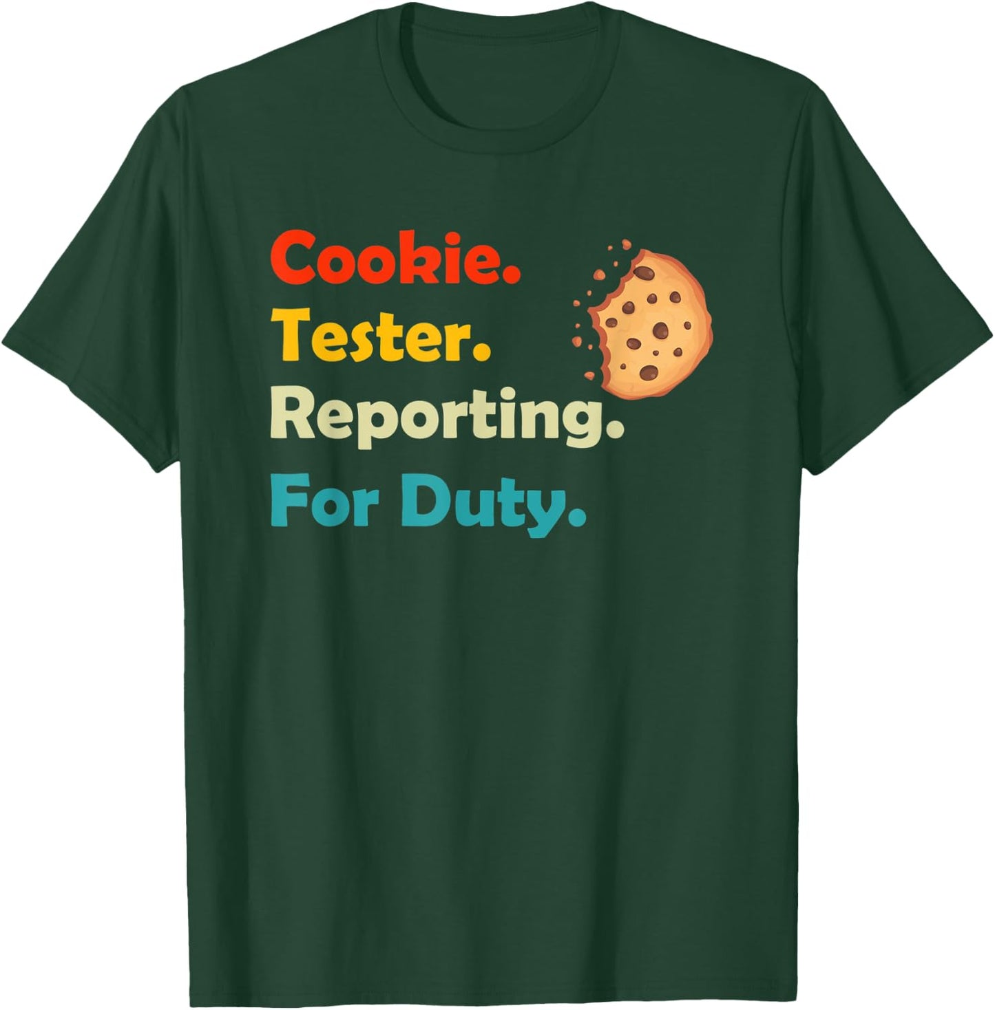 Cookie Tester Reporting for Duty Kids Christmas Baking Gift T-Shirt - T-Shirt | Forest