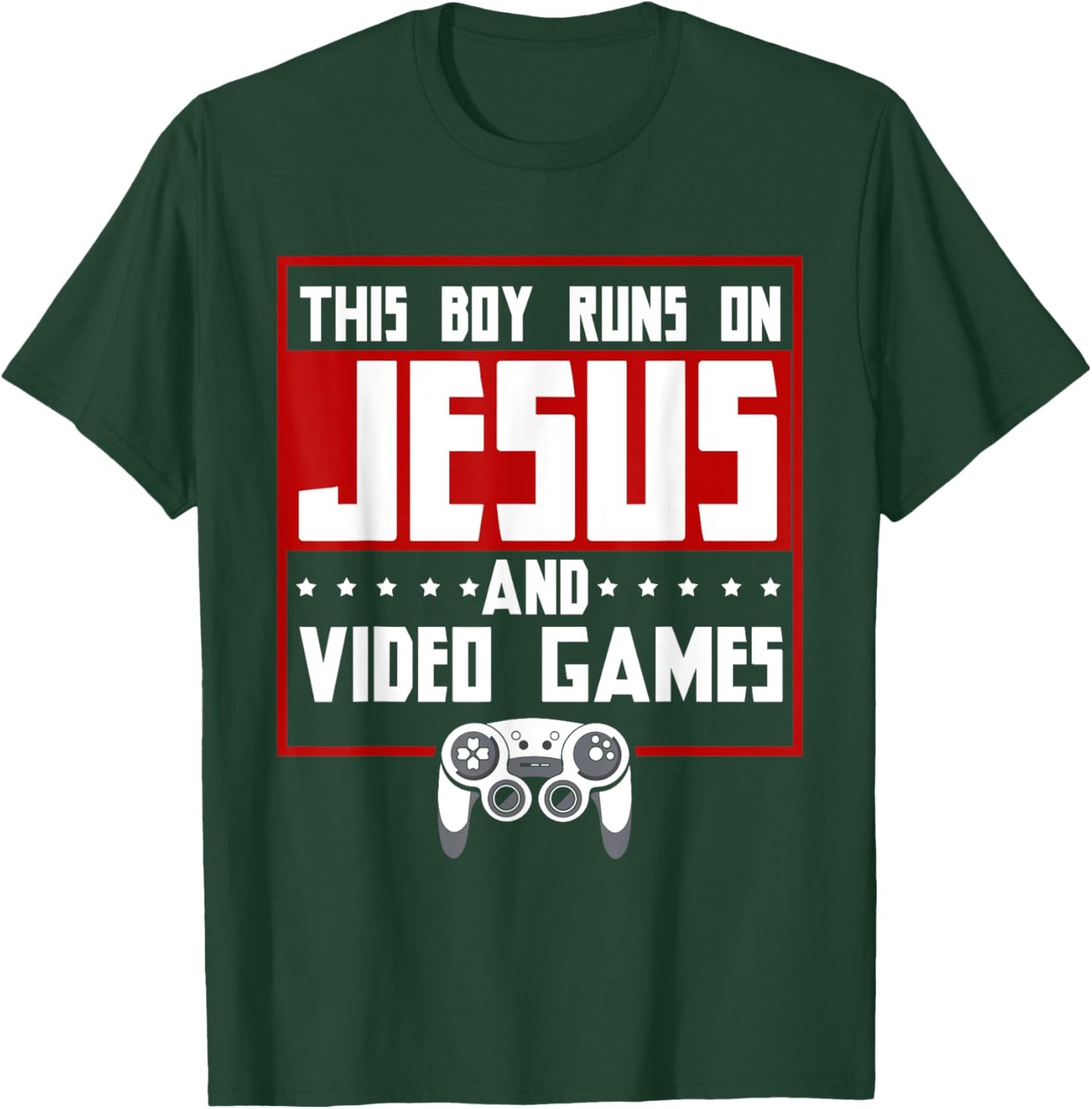 This Boy Runs On Jesus And Video Games Christian T-Shirt - T-Shirt | Forest