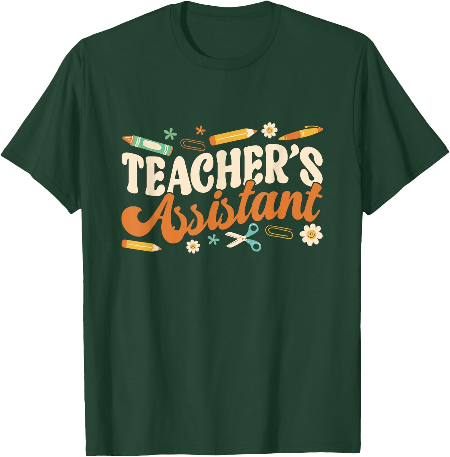 Teacher's Assistant Teacher Assisting Teaching Assistant Men Women T-Shirt - T-Shirt | Forest