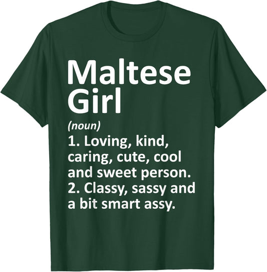 MALTESE GIRL MALTA Gift Funny Country Home Roots Descent T-Shirt - T-Shirt | Forest