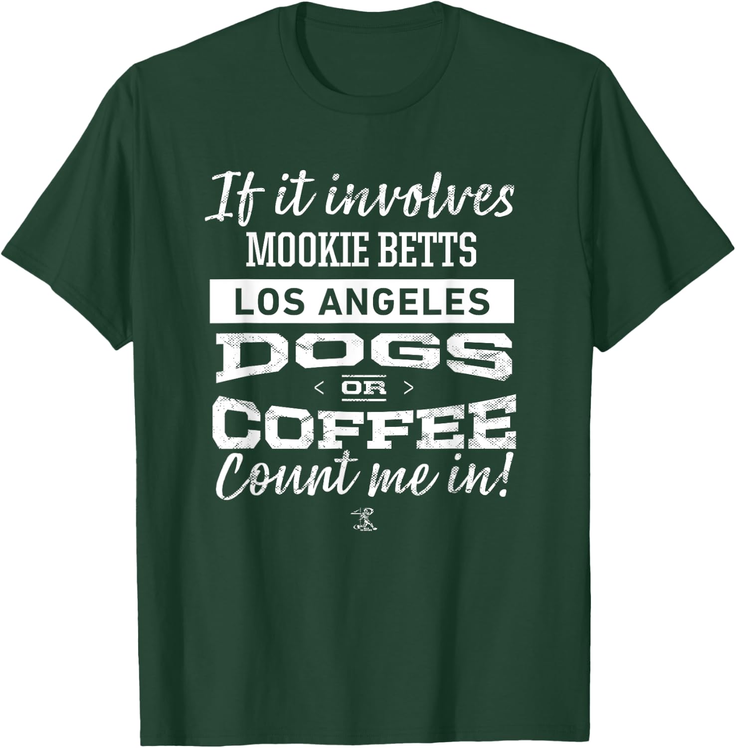 Mookie Betts If it involves Gameday T-Shirt - T-Shirt | Forest