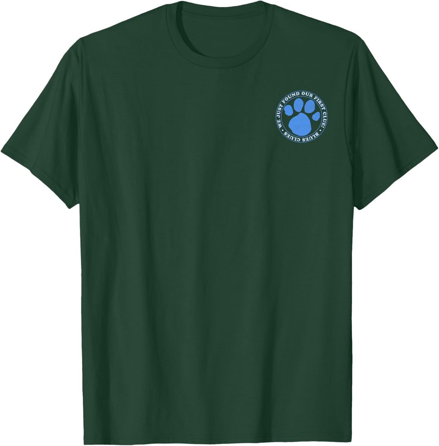 Blue's Clues We Just Found Our First Clue Left Chest Small T-Shirt - T-Shirt | Forest